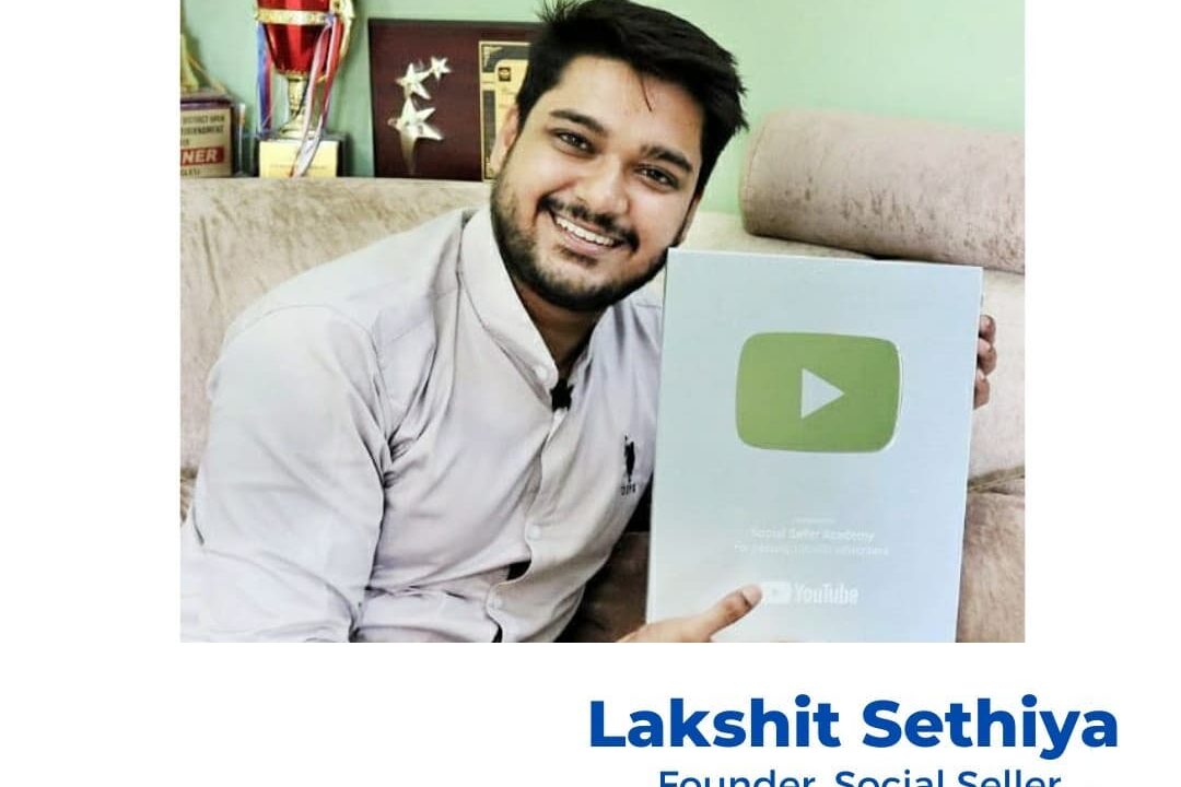 Young Entrepreneur – Lakshit Sethiya